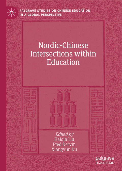 Nordic-Chinese Intersections within Education - 