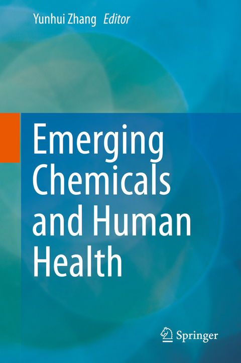 Emerging Chemicals and Human Health - 