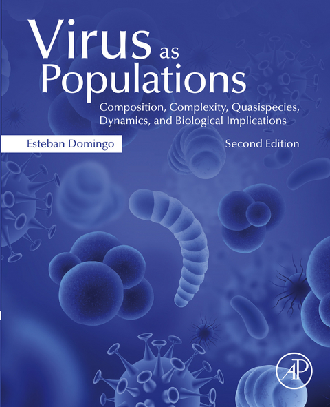 Virus as Populations -  Esteban Domingo