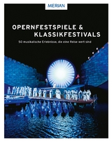 Opernfestspiele & Klassikfestivals -  Franz Willnauer,  Manuel Brug,  Georg Etscheit,  Franziska Stürz,  Klaus Kalchschmid,  Beate Kuhn-Delestr