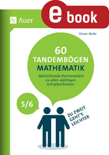 60 Tandembögen Mathematik in den Klassen 5 und 6 - Vivian Mohr