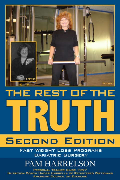 THE REST OF THE TRUTH -  Pamela Harrelson