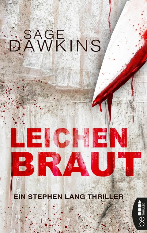 Leichenbraut - Sage Dawkins