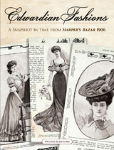 Edwardian Fashions -  Kristina Seleshanko