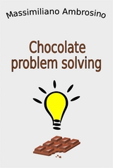 Chocolate problem solving - Massimiliano Ambrosino