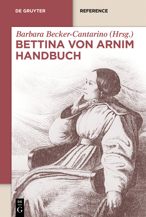 Bettina von Arnim Handbuch - 