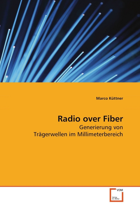 Radio over Fiber -  Marco Küttner