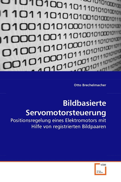 Bildbasierte Servomotorsteuerung -  Otto Brechelmacher