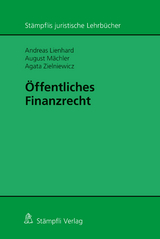 Öffentliches Finanzrecht - Andreas Lienhard, August Mächler, Agata Zielniewicz