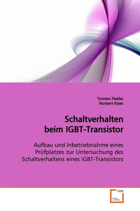 Schaltverhalten beim IGBT-Transistor -  Torsten Fiedler