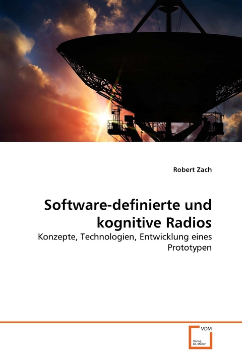 Software-definierte und kognitive Radios -  Robert Zach