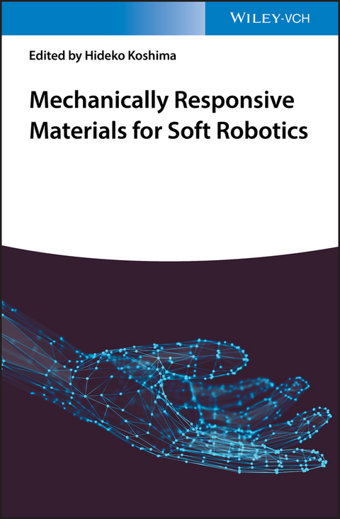 Mechanically Responsive Materials for Soft Robotics - 