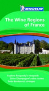 The Wine Regions of France - Ochterbeck, Cynthia Clayton