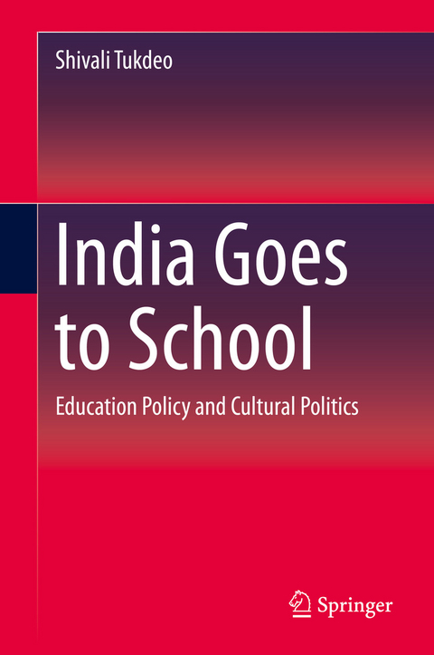 India Goes to School -  Shivali Tukdeo