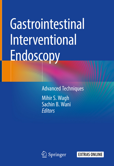 Gastrointestinal Interventional Endoscopy - 