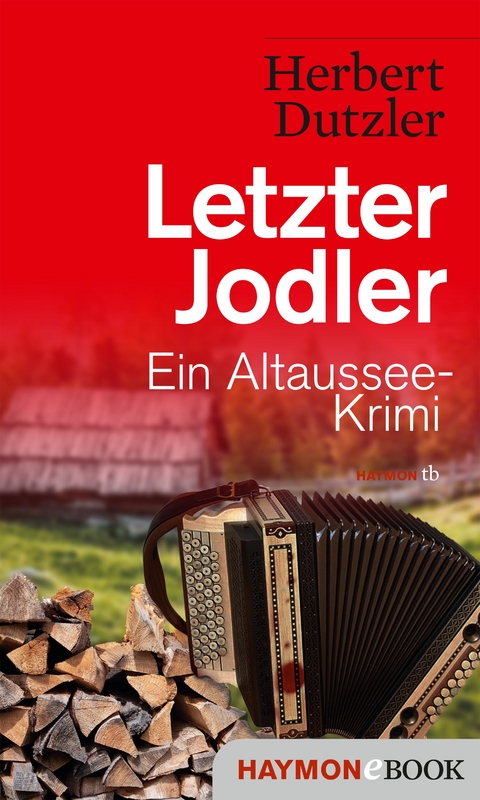 Letzter Jodler - Herbert Dutzler