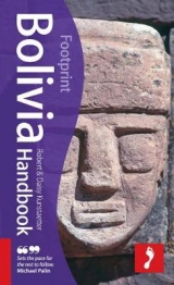 Bolivia Footprint Handbook - Kunstaetter, Robert; Kunstaetter, Daisy