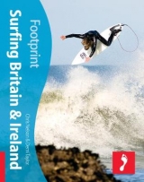 Surfing Britain & Ireland Footprint Activity & Lifestyle Guide - Nelson, Chris; Taylor, Demi