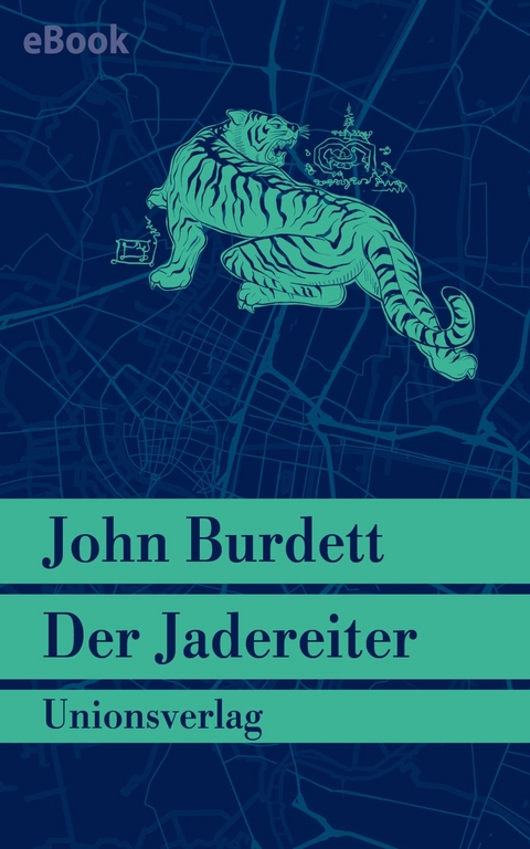 Der Jadereiter -  John Burdett