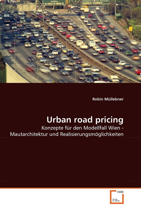 Urban road pricing -  Robin Müllebner