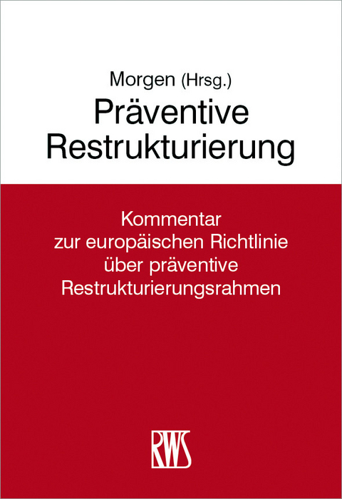 Präventive Restrukturierung - 