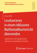 Lesebarrieren in einem inklusiven Mathematikunterricht überwinden - Anna Noll