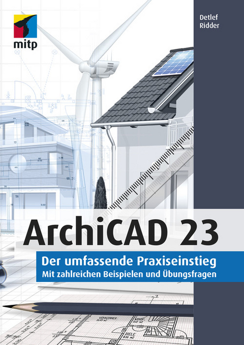 ArchiCAD 23 -  Detlef Ridder