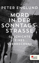 Mord in der Sonntagsstraße -  Peter Englund