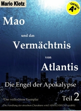 Mao und das Vermächtnis von Atlantis - Mario Klotz