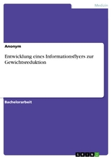 Entwicklung eines Informationsflyers zur Gewichtsreduktion - Lili Hermann