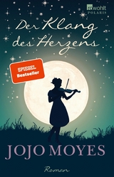 Der Klang des Herzens -  Jojo Moyes