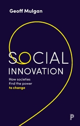 Social Innovation - Geoff Mulgan