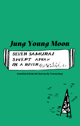 Seven Samurai Swept Away in a River - Jung Young Moon