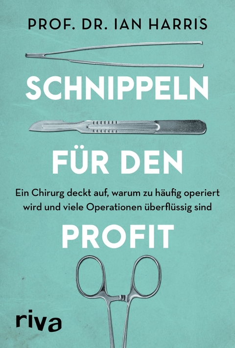 Schnippeln für den Profit - Ian Harris  Dr.