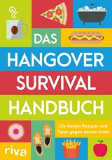 Das Hangover-Survival-Handbuch - Pina Kolada