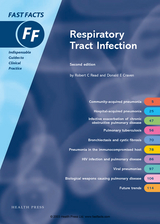 Fast Facts: Respiratory Tract Infection - Read, Robert C.; Craven, Donald E.
