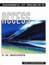 Successful ICT Projects In Access (2nd Edition) - 