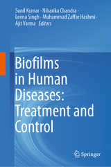 Biofilms in Human Diseases: Treatment and Control - 