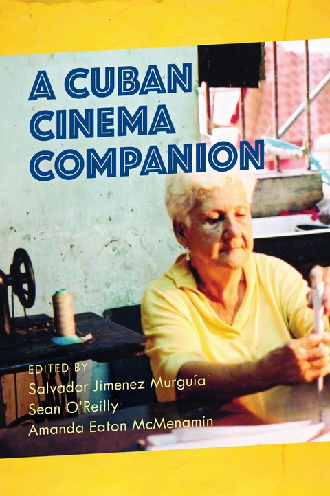 Cuban Cinema Companion - 