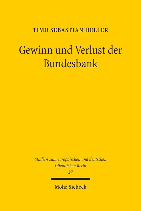 Gewinn und Verlust der Bundesbank -  Timo Sebastian Heller