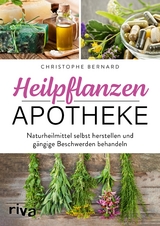 Heilpflanzen-Apotheke - Christophe Bernard