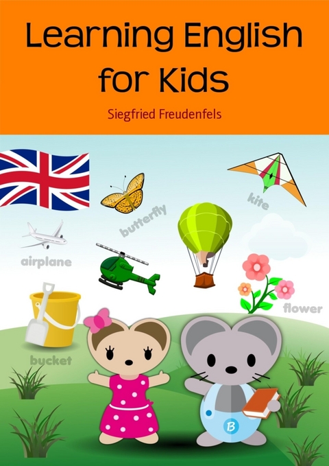 Learning English for Kids - Siegfried Freudenfels