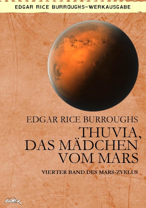 THUVIA, DAS MÄDCHEN VOM MARS - Edgar Rice Burroughs