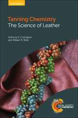 Tanning Chemistry - UK) Covington Prof. Anthony D (The University of Northampton, UK) Wise William R (The University of Northampton