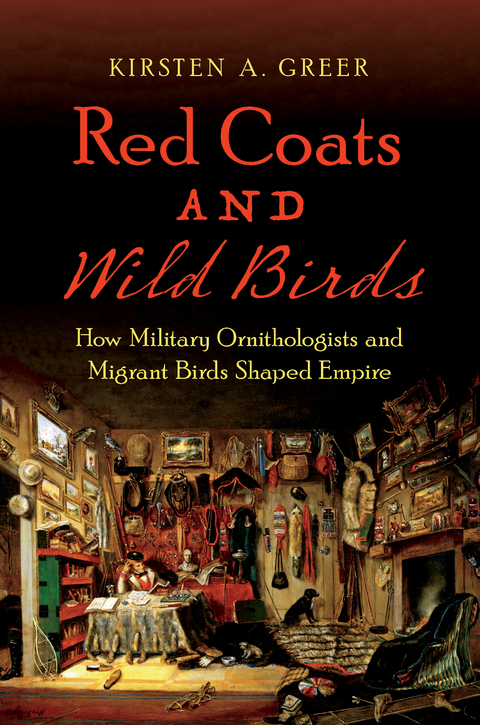 Red Coats and Wild Birds - Kirsten A. Greer