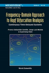 Frequency-domain Approach To Hopf Bifurcation Analysis: Continuous Time-delayed Systems -  Gentile Franco Sebastian Gentile,  Chen Guanrong Chen,  Moiola Jorge Luis Moiola