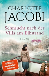 Sehnsucht nach der Villa am Elbstrand - Charlotte Jacobi