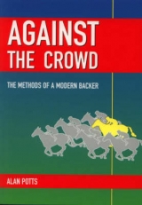 Against the Crowd - Potts, Alan
