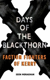 Days of the Blackthorn -  Sean Moraghan