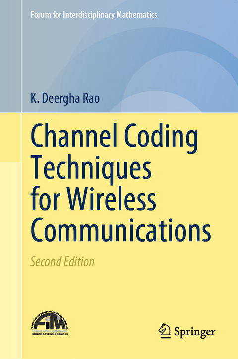 Channel Coding Techniques for Wireless Communications -  K. Deergha Rao